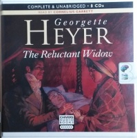 The Reluctant Widow written by Georgette Heyer performed by Cornelius Garrett on CD (Unabridged)